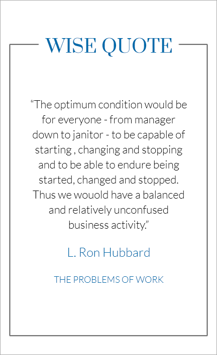 WISE quotes from L. Ron Hubbard management technology